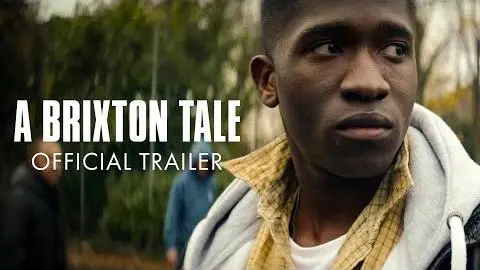 A Brixton Tale - Trailer | In Select Cinemas 17 September_peliplat