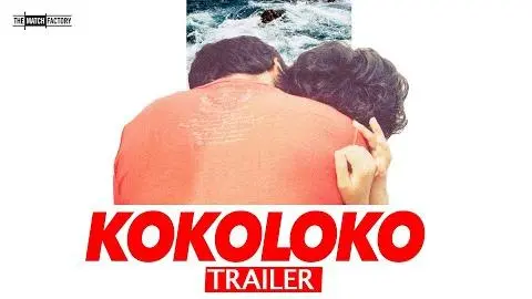 KOKOLOKO by Gerardo Naranjo (Official International Trailer 4K)_peliplat