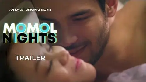MOMOL Nights Full Trailer | iWant Original Movie_peliplat