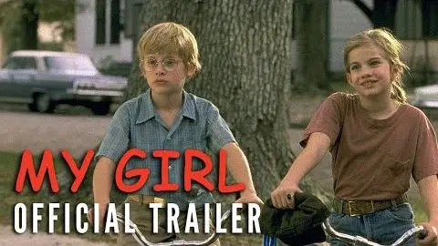 MY GIRL [1991] - Official Trailer (HD)_peliplat