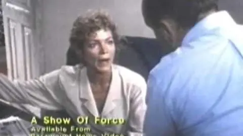 A Show Of Force Trailer 1990_peliplat