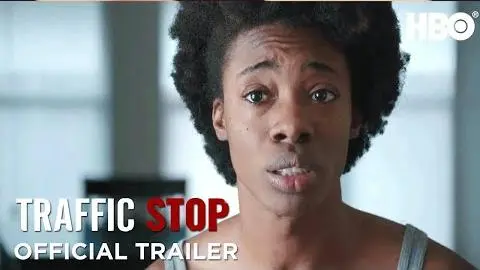 Traffic Stop (2018) Official Trailer | HBO_peliplat