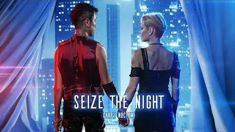 SEIZE THE NIGHT (Carpe Noctem) Trailer_peliplat
