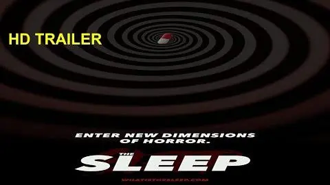 The Sleep  Survival Horror Trailer 2022_peliplat
