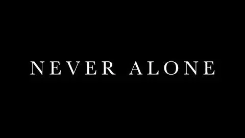 Never Alone Trailer_peliplat
