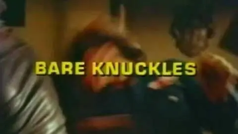 Bare Knuckles 1977 Trailer_peliplat