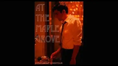 'At The Maple Grove' Teaser Trailer_peliplat