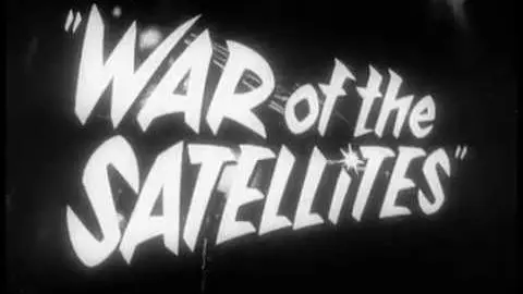 War of the Satellites (Trailer 1958)_peliplat