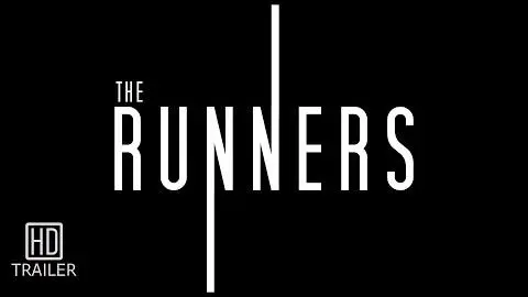 The Runners Trailer #2 (2020)_peliplat