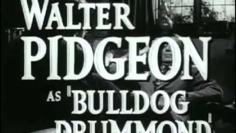 Calling Bulldog Drummond   Original Trailer_peliplat