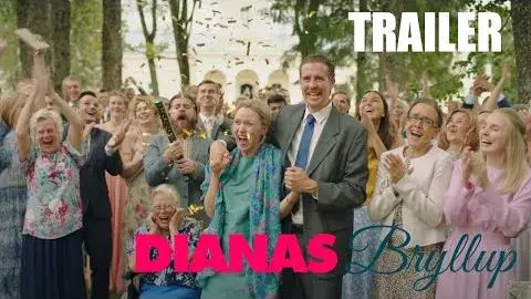 DIANAS BRYLLUP - Trailer_peliplat
