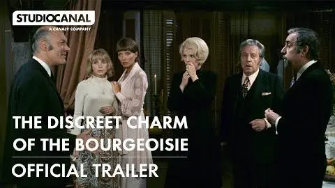 THE DISCREET CHARM OF THE BOURGEOISIE | Official Trailer | STUDIOCANAL International_peliplat