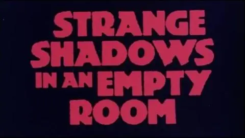 STRANGE SHADOWS IN AN EMPTY ROOM - (1976) Trailer_peliplat