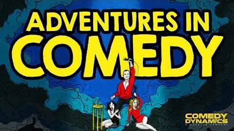 Adventures In Comedy Trailer_peliplat