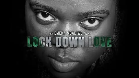 Lock Down Love - Trailer_peliplat