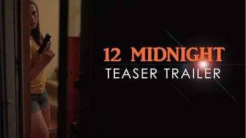 12 Midnight - Teaser Trailer_peliplat