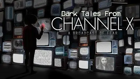 Dark Tales From Channel X - Trailer_peliplat