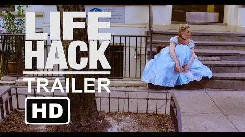 LIFE HACK - (Official Teaser Trailer)_peliplat