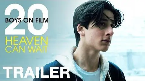 BOYS ON FILM 20: HEAVEN CAN WAIT - Official Trailer_peliplat