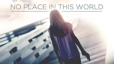 No Place In This World - Trailer | Hayley Castillo, Ashley Sperrazza, Ashlyn Jade Lopez_peliplat