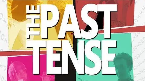 The Past Tense Official Trailer_peliplat