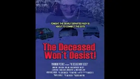 "The Deceased Won't Desist" Teaser Trailer_peliplat