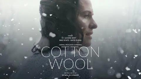'Cotton Wool' Official Trailer (2020) Leanne Best, Crissy Rock, Katie Quinn, Max Vento_peliplat