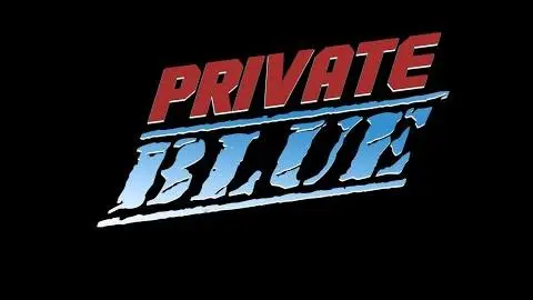 PRIVATE BLUE Official Trailer (2021)_peliplat