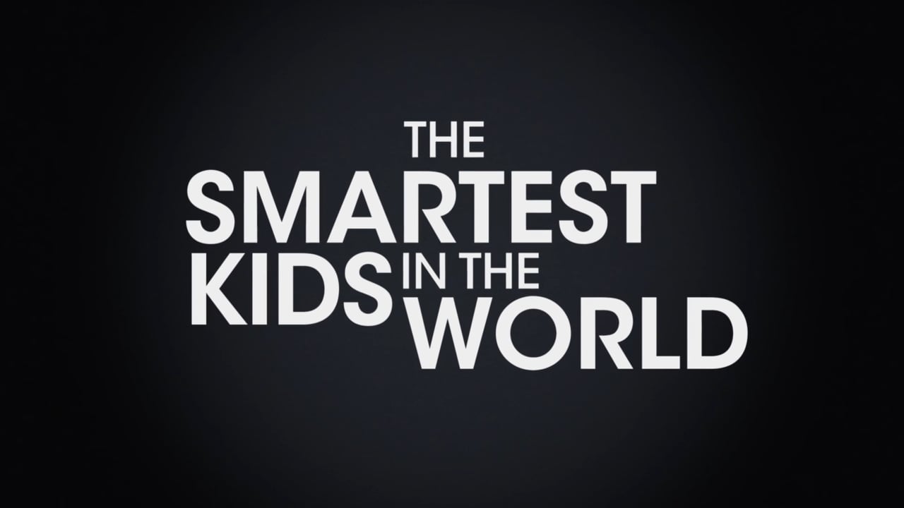 SMARTEST KIDS IN THE WORLD TRAILER_peliplat