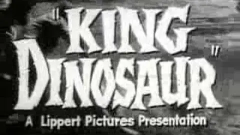 King Dinosaur trailer (1955)_peliplat