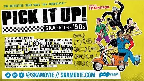 Pick It Up! Ska in the '90s - Official Trailer_peliplat