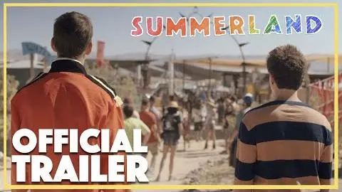 Summerland | Official Trailer_peliplat