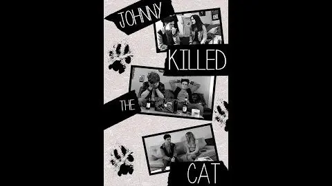 Johnny Killed the Cat - Official Trailer_peliplat