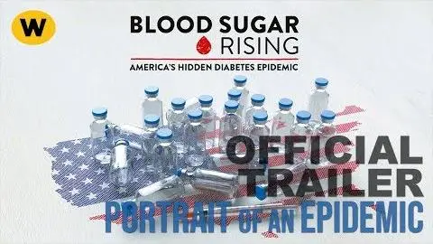 Blood Sugar Rising: Portraits of an Epidemic | Official Promo_peliplat