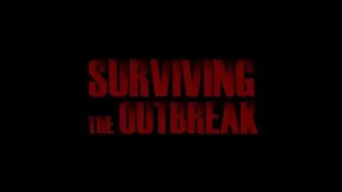 Surviving the Outbreak Trailer_peliplat