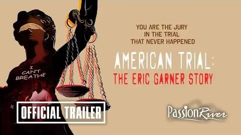 American Trial: The Eric Garner Story Official Trailer (2020) | Documentary  by Roee Messinger_peliplat