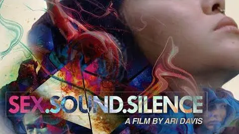 Sex Sound Silence - Trailer_peliplat