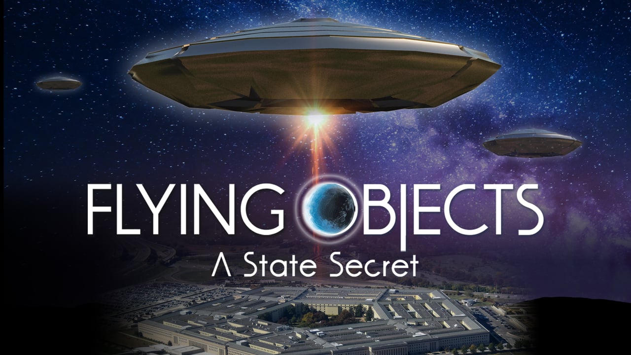 Flying Objects: A State Secret - Trailer_peliplat