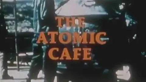 The Atomic Cafe (1982) TRAILER_peliplat