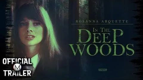 IN THE DEEP WOODS (1992) | Official Trailer_peliplat