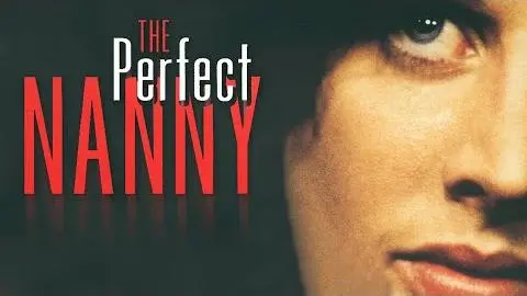 The Perfect Nanny (2000) | Trailer | Robert Malenfant | Tracy Nelson | Bruce Boxleitner_peliplat