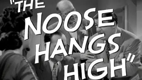 The Noose Hangs High (1948) ClassicFlix Trailer_peliplat