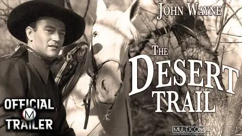 THE DESERT TRAIL (1935) | Official Trailer_peliplat
