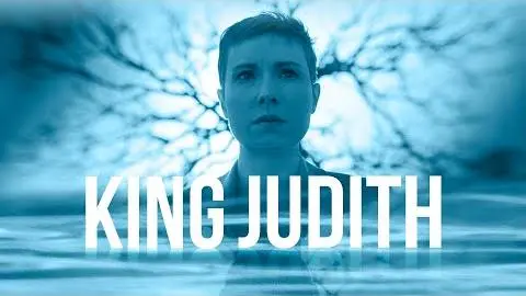 King Judith - Trailer_peliplat
