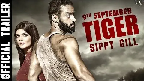 TIGER (Official Trailer) Sippy Gill, Sartaj Singh Pannu | Rel 9th Sep | Latest Punjabi Movies 2016_peliplat