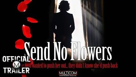 SEND NO FLOWERS (2013) | Official Trailer | HD | FT. Sean Young_peliplat