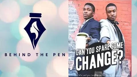 BEHIND THE PEN | Can You Spare Some Change MOVIE_peliplat