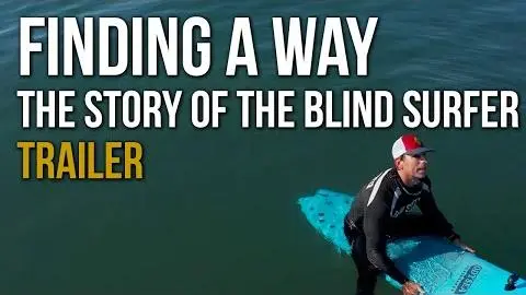 Blind Surfer Documentary TRAILER_peliplat