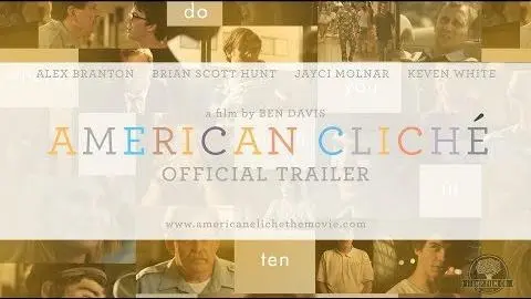 American Cliche - Official Trailer_peliplat