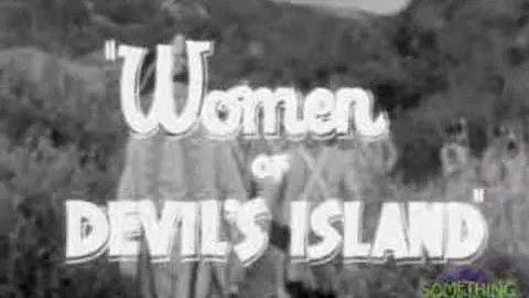Something Weird Women of Devil's Island_peliplat